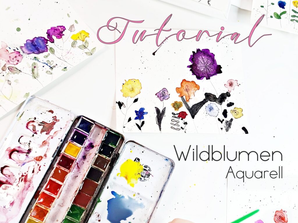 Aquarell, Wildblumen malen, paint wildflowers, meadow, Blumenwiese, tutorial, Anleitung, Kids DIY, Basteln mit Kinder, Bastelanleitung für Kinder, Maltutorial, Aquarellmalerei einfach erklärt, Blumen malen, Kinderkunst, Kids art, children art, Rubys und Irmas Studio